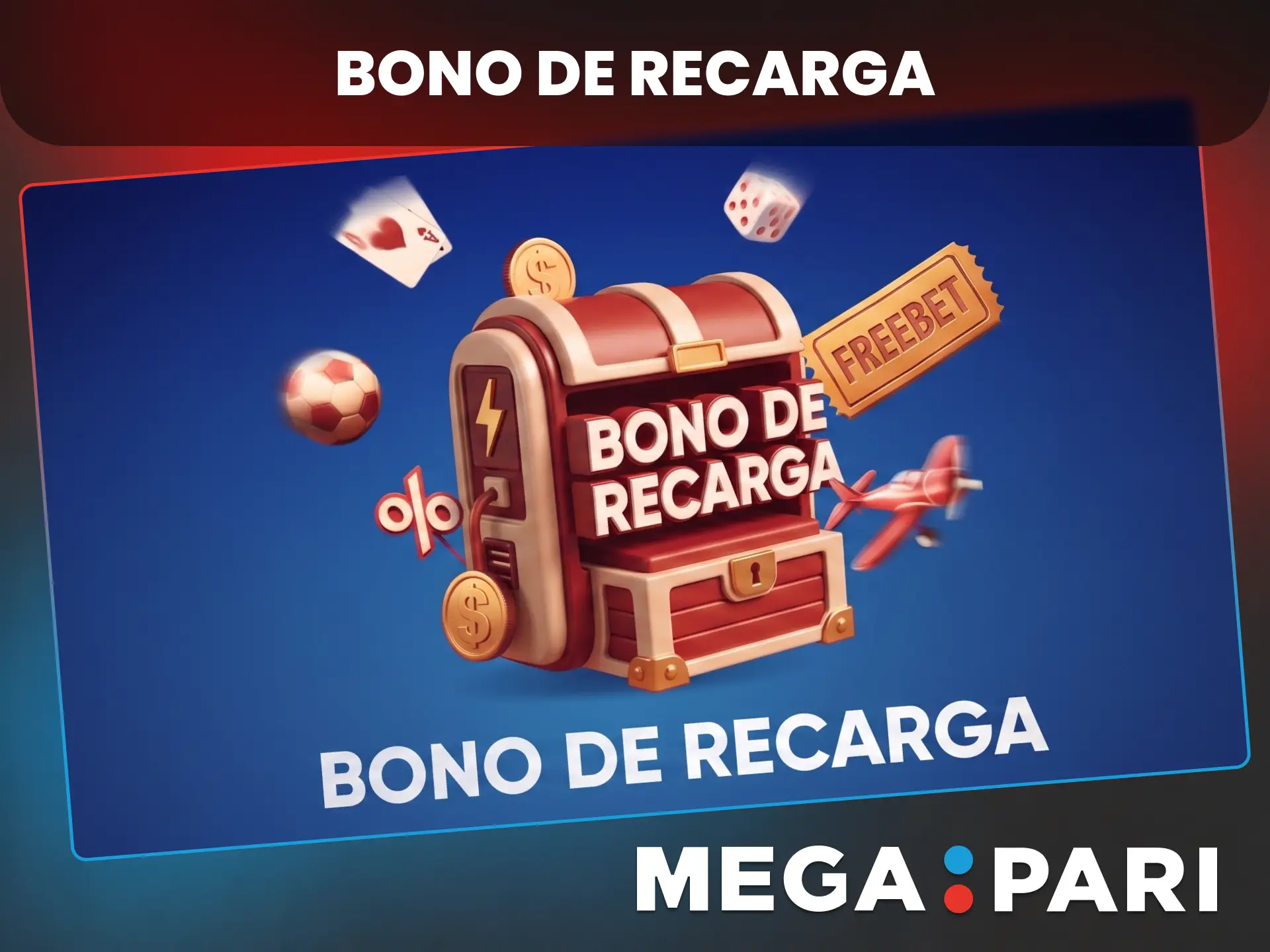 Activa la promocion del bono de recarga en MegaPari y aumenta tu saldo.